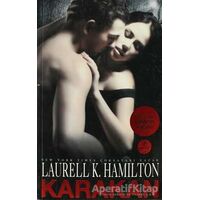 Karakan - Laurell K. Hamilton - Artemis Yayınları