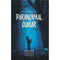 Paranormal Olaylar - Çağatay Ergör - Mahzen Yayıncılık