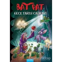 Bat Pat 2 - Gece Yarısı Cadıları - Roberto Pavanello - Mavibulut Yayınları