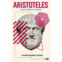 Aristoteles - Varlık Erdem ve Yöntem - Alfred Edward Taylor - Fol Kitap