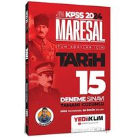 Yediiklim 2024 KPSS Mareşal Tarih Tüm Adaylar İçin Tamamı Çözümlü 15 Deneme Sınavı