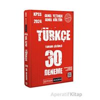 2024 KPSS Genel Kültür Genel Yetenek Türkçe 30 Deneme Pegem Akademi Yayıncılık