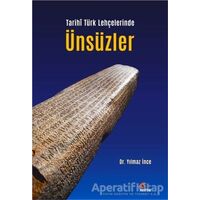 Tarihi Türk Lehçelerinde Ünsüzler - Yılmaz İnce - Kriter Yayınları