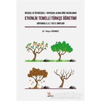 Etkinlik Temelli Türkçe Öğretimi - Hülya Sönmez - Kriter Yayınları