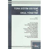 Türk Eğitim Sistemi ve Okul Yönetimi - Münevver Mertoğlu - Kriter Yayınları