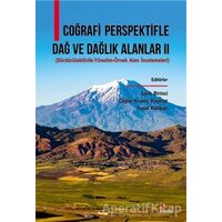 Coğrafi Perspektifle Dağ Ve Dağlık Alanlar 2 - Salih Birinci - Kriter Yayınları