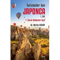 Turizmciler İçin Japonca 1 - Turist Rehberleri İçin - Mariko Kızılay - Kriter Yayınları