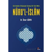 Nuru’l-İslam - Ömer Güven - Kriter Yayınları