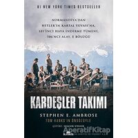 Kardeşler Takımı - Stephen E. Ambrose - Kronik Kitap