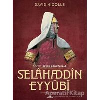 Selahaddin Eyyubi - David Nicolle - Kronik Kitap