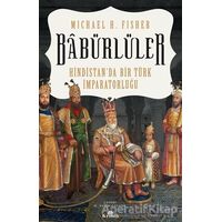 Babürlüler - Micheal H. Fisher - Kronik Kitap