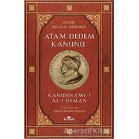 Atam Dedem Kanunu - Abdülkadir Özcan - Kronik Kitap