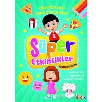 Renkler-Şekiller - Süper Etkinlikler - Kolektif - Bıcırık Yayınları