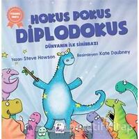 Hokus Pokus Diplodokus - Steve Howson - İndigo Çocuk