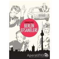 Berlin Efsaneleri - Reinhard Kleist - Sırtlan Kitap