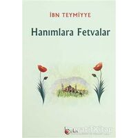 Hanımlara Fetvalar - Takiyyuddin İbn Teymiyye - Beka Yayınları