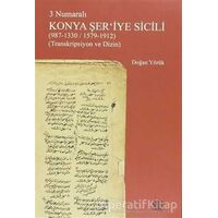 3 Numaralı Konya Şeriye Sicili - Doğan Yörük - Palet Yayınları