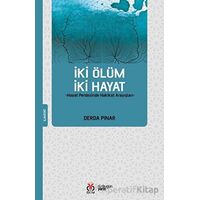 İki Ölüm İki Hayat - Derda Pınar - DBY Yayınları