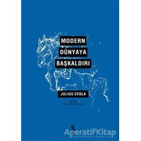Modern Dünyaya Başkaldırı - Julius Evola - İnsan Yayınları