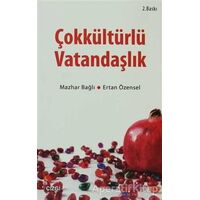 Çokkültürlü Vatandaşlık - Ertan Özensel - Çizgi Kitabevi Yayınları