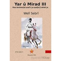 Yar u Mirad III - Weli Sebri - Peri Yayınları