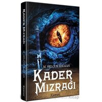 Kader Mızrağı - M. Selçuk Balkan - Kumran Yayınları