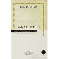 Sanat Nedir - Lev Nikolayeviç Tolstoy - İş Bankası Kültür Yayınları