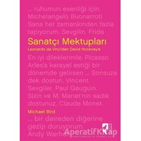 Sanatçı Mektupları - Michael Bird - HayalPerest Kitap