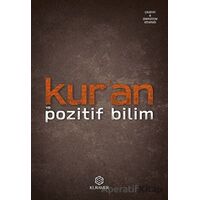 Kur’an ve Pozitif Bilim - İlmi Toplantılar Serisi - Kolektif - Kuramer Yayınları