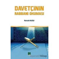 Davetçinin Rabbani Okuması - Faruk Kuzu - Semere Yayınları
