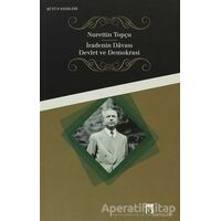 İradenin Davası / Devlet ve Demokrasi - Nurettin Topçu - Dergah Yayınları