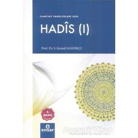 Hadis 1 - S. Kemal Sandıkçı - Ensar Neşriyat