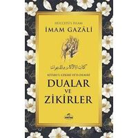 Dualar ve Zikirler - İmam-ı Gazali - Ravza Yayınları