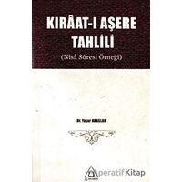 Kıraat-ı Aşere Tahlili (Nisa Suresi Örneği) - Yaşar Akaslan - Üniversite Yayınları