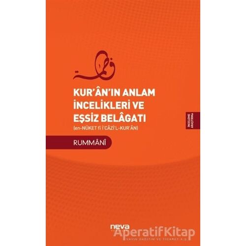 Kuranın Anlam İncelikleri ve Eşsiz Belagatı - Rummani - Neva Yayınları