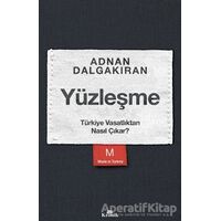 Yüzleşme - Adnan Dalgakıran - Kronik Kitap