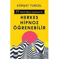 Herkes Hipnoz Öğrenebilir - Kürşat Tuncel - Ceres Yayınları