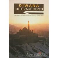 Diwana - Dilbezare Bekes - Peri Yayınları