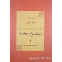 Tefsira Qurane Nura Qelban Cilt: 1 - Mela Muhemmede Şoşiki - Nubihar Yayınları
