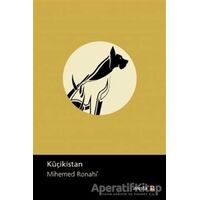 Kuçikistan - Mihemed Ronahi - Avesta Yayınları