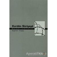 Kurden Suriyeye: Geleki Jibirkiri - Kerim Yıldız - Avesta Yayınları