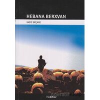 Hebana Berxvan - Raıfe Beçare - Nubihar Yayınları