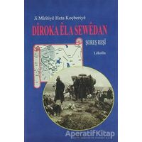 Diroka Ela Sewedan - Şoreş Reşi - Ar Yayınları