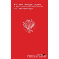 Kürt Milli Cemiyeti Xoybün - Jordi Tejel Gorgas - Avesta Yayınları