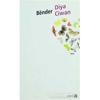 Bender - Diya Ciwan - Avesta Yayınları