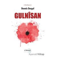 Gulnisan - Dennis Dargul - Liman Yayınevi