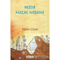 Hestır Mezal Nedane - Mahir Çiçek - Totem Yayıncılık