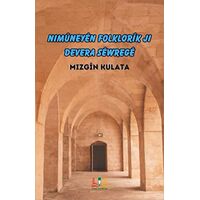 Nimüneyen Folklorik Ji Devera Sewrege - Mızgin Kulata - Sidar Yayınları