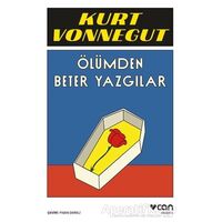 Ölümden Beter Yazgılar - Kurt Vonnegut - Can Yayınları