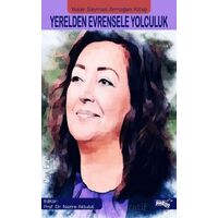 Yerelden Evrensele Yolculuk - Kolektif - Sınırsız Kitap